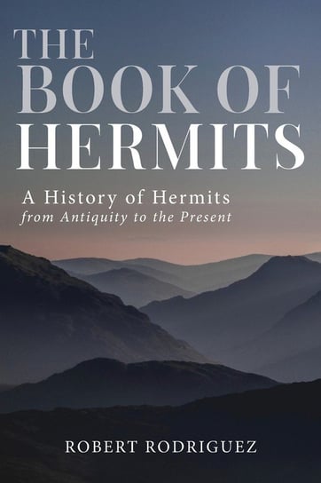 The Book of Hermits Robert Rodriguez