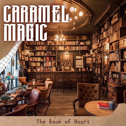 The Book of Hours Caramel Magic