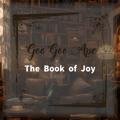 The Book of Joy Goo Goo Ape