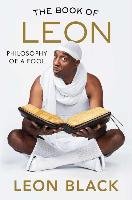 The Book of Leon: Philosophy of a Fool Black Leon, Smoove Jb, Bahr Iris