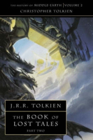 THE BOOK OF LOST TALES 2 Tolkien Christopher
