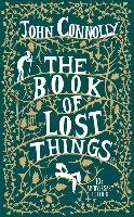 The Book of Lost Things. 10th Anniversary Edition Connolly John