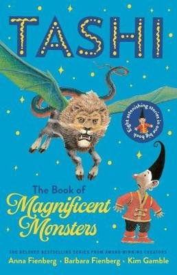 The Book of Magnificent Monsters: Tashi Collection 2 Fienberg Anna