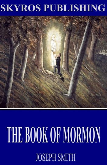 The Book of Mormon Joseph Smith