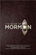 The Book of Mormon Script Book Parker Trey, Lopez Robert, Stone Matt