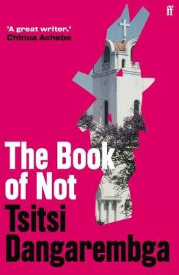 The Book of Not Dangarembga Tsitsi