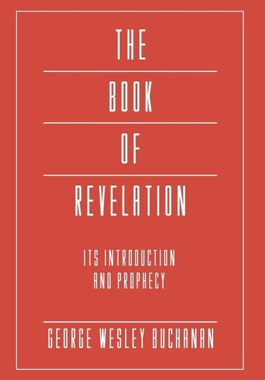 The Book of Revelation Buchanan George Wesley