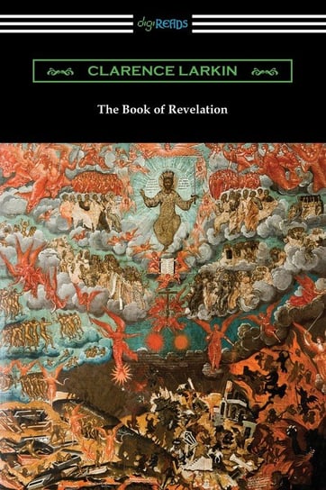 The Book of Revelation Clarence Larkin
