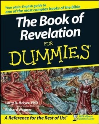 The Book of Revelation For Dummies Richard Wagner