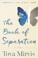 The Book of Separation: A Memoir Mirvis Tova