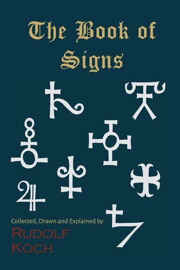 The Book of Signs Koch Rudolf
