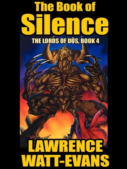 The Book of Silence Watt-Evans Lawrence