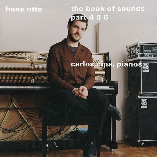 The Book of Sounds: Part 4, 5, 6 Carlos Cipa