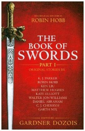 The Book Of Swords: Part 1 Dozois Gardner