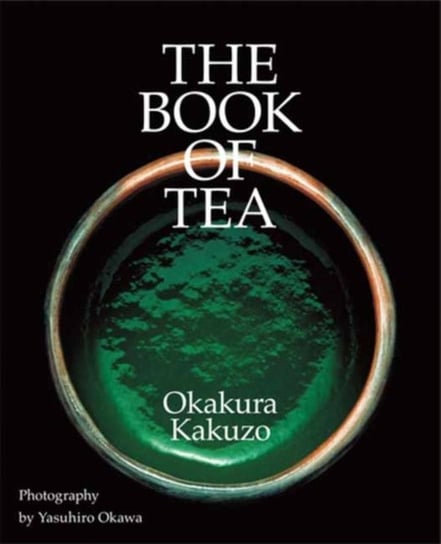 The Book of Tea Kakuzo Okakura