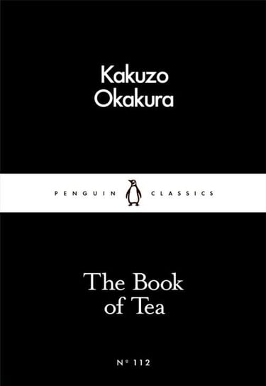The Book of Tea Okakura Kakuzo