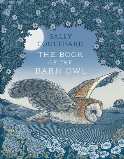 The Book of the Barn Owl Coulthard Sally