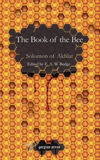 The Book of the Bee Akhlat Solomon Of