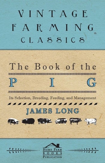 The Book of the Pig Long James