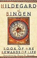 The Book of the Rewards of Life: Liber Vitae Meritorum Hildegard Of Bingen