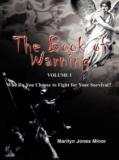 The Book of Warning. Volume 1 Minor Marilyn  Jones