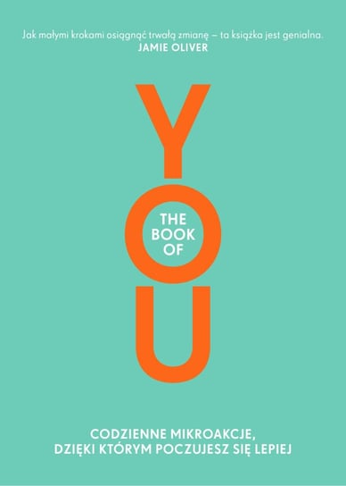 The Book of You Oliver Jamie, Rosendahl Nora, Lahteenmaki Neli