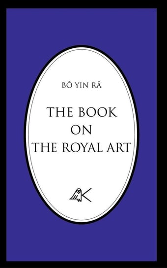 The Book on the Royal Art Bô Yin Râ