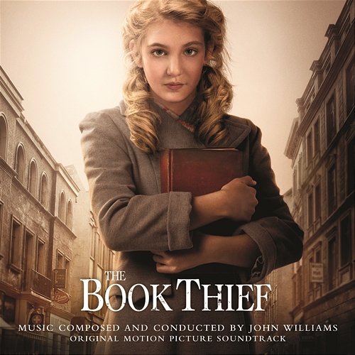 The Book Thief (Original Motion Picture Soundtrack) John Williams