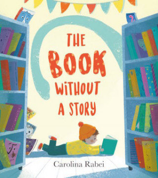 The Book without a Story Rabei Carolina