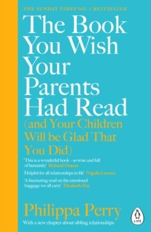 The Book You Wish Your Parents Had Read Perry Philippa