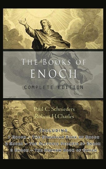 The Books of Enoch Paul C. Schnieders, Charles R. H.