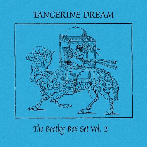 The Bootleg Box Set: Vol. 2 Tangerine Dream