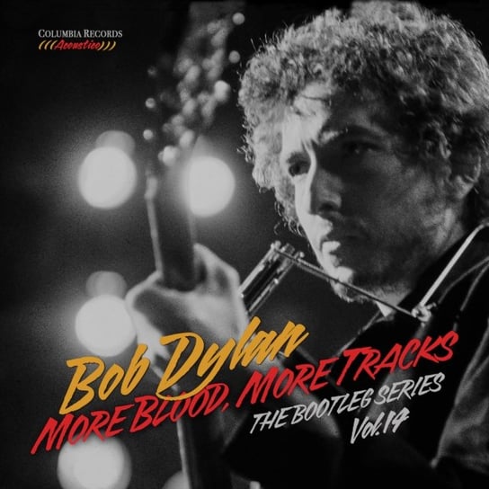 The Bootleg Series: More Blood, More Tracks. Volume 14 Dylan Bob