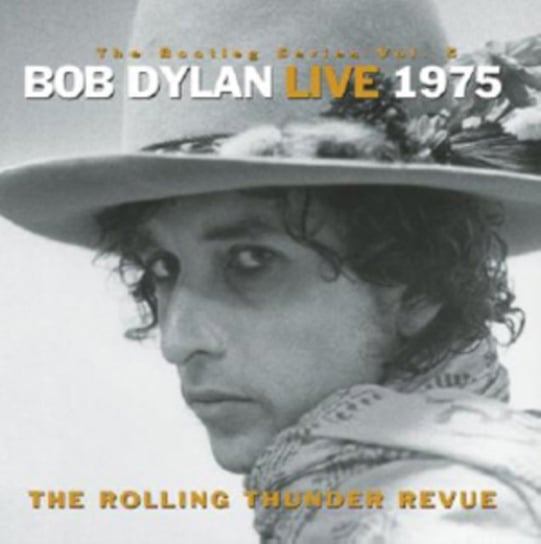 The Bootleg Series. Volume 5: The Rolling Thunder Revue Dylan Bob