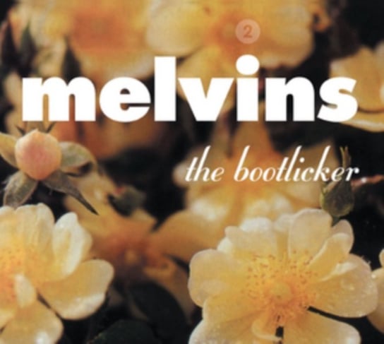 The Bootlicker The Melvins
