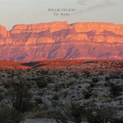 The Border Willie Nelson