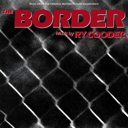 The Border soundtrack Various Artists