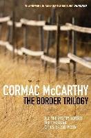 The Border Trilogy Mccarthy Cormac