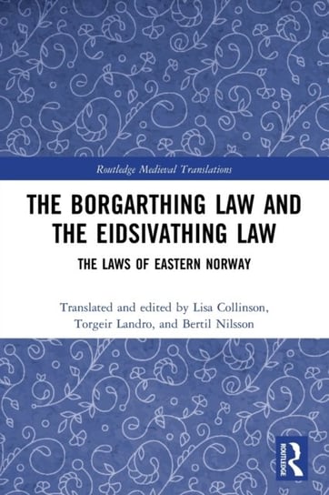 The Borgarthing Law and the Eidsivathing Law: The Laws of Eastern Norway Torgeir Landro