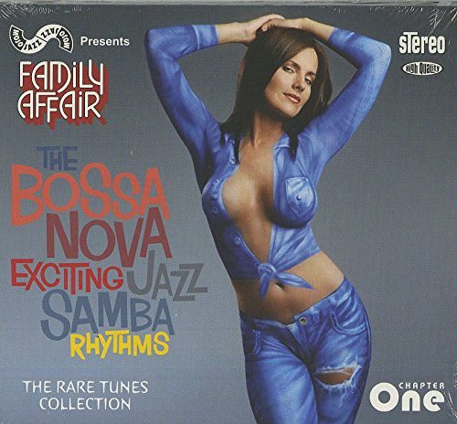 The Bossa Nova Exciting Jazz Samba Rhythms Chapter One Various Artists