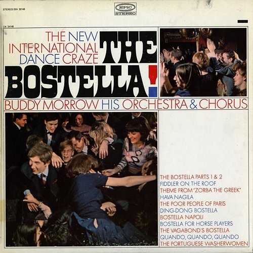 The Bostella! Buddy Morrow, His Orchestra & Chorus