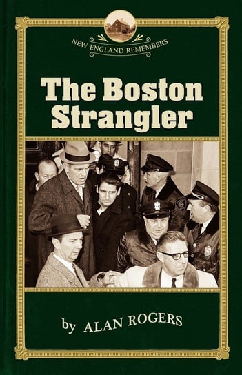 The Boston Strangler Robert Allison, Alan Rogers