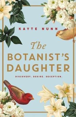 The Botanist's Daughter Nunn Kayte