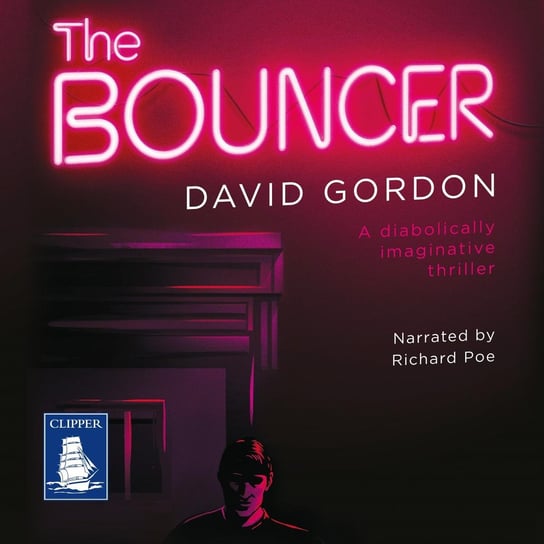 The Bouncer Gordon David