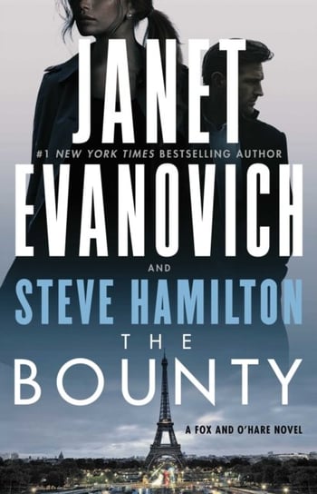 The Bounty: A Novel Janet Evanovich