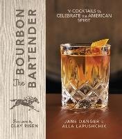 The Bourbon Bartender Danger Jane, Lapushchik Alla