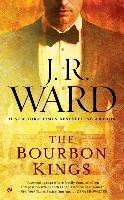 The Bourbon Kings 01 Ward J. R.