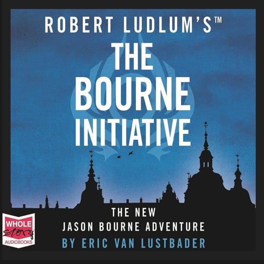 The Bourne Initiative Van Lustbader Eric