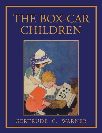 The Box Car Children Gertrude Chandler Warner