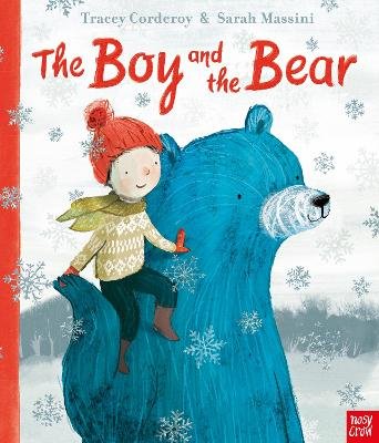 The Boy and the Bear Corderoy Tracey